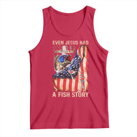 Funny Even Jesus Had A Fish Story Tank Top Fisherman Christian Fishing - Wonder Print Shop