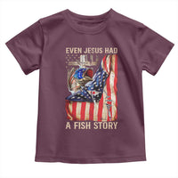Funny Even Jesus Had A Fish Story Toddler T Shirt Fisherman Christian Fishing - Wonder Print Shop