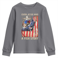 Funny Even Jesus Had A Fish Story Youth Sweatshirt Fisherman Christian Fishing - Wonder Print Shop