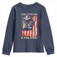Funny Even Jesus Had A Fish Story Youth Sweatshirt Fisherman Christian Fishing - Wonder Print Shop