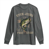 Even Jesus Had A Fish Story Long Sleeve Shirt Funny Fishermen Christian Cross - Wonder Print Shop