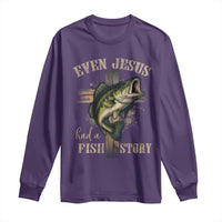 Even Jesus Had A Fish Story Long Sleeve Shirt Funny Fishermen Christian Cross - Wonder Print Shop