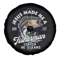 Jesus Made Me A Fisherman I Catch He Cleans Spare Tire Cover Christian Fisher - Wonder Print Shop