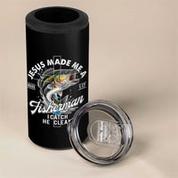 Jesus Made Me A Fisherman I Catch He Cleans 4 in 1 Can Cooler Tumbler Christian Fisher - Wonder Print Shop