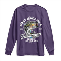 Jesus Made Me A Fisherman I Catch He Cleans Long Sleeve Shirt Christian Fisher - Wonder Print Shop