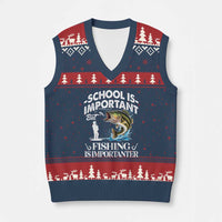 Funny School Is Important But Fishing Is Importanter V-Neck Knit Sweater Vest Fishing Lover - Wonder Print Shop