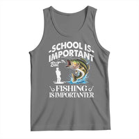 Funny School Is Important But Fishing Is Importanter Tank Top Fishing Lover - Wonder Print Shop