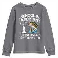 Funny School Is Important But Fishing Is Importanter Youth Sweatshirt Fishing Lover - Wonder Print Shop
