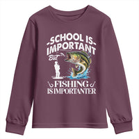 Funny School Is Important But Fishing Is Importanter Youth Sweatshirt Fishing Lover - Wonder Print Shop