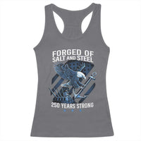 Navy Military 250th Anniversary Racerback Tank Top Forged Of Salt And Steel 250 Years Strong - Wonder Print Shop