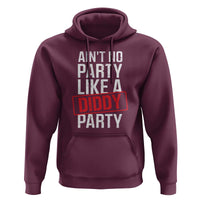 Ain't No Party Like A Diddy Party Hoodie Vintage Sealed