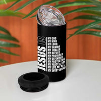 Jesus Is My Everything My God My Lord And Savior Christian 4 in 1 Can Cooler Tumbler - Wonder Print Shop