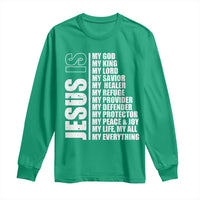 Jesus Is My Everything My God My Lord And Savior Christian Long Sleeve Shirt - Wonder Print Shop