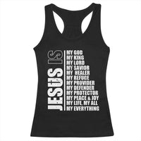 Jesus Is My Everything My God My Lord And Savior Christian Racerback Tank Top - Wonder Print Shop