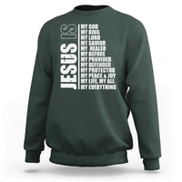 Jesus Is My Everything My God My Lord And Savior Christian Sweatshirt - Wonder Print Shop