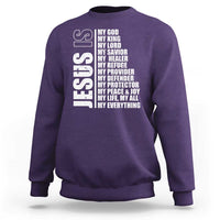 Jesus Is My Everything My God My Lord And Savior Christian Sweatshirt - Wonder Print Shop