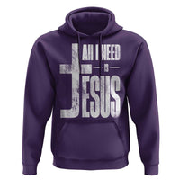 All I Need Is Jesus Hoodie Christian Believer Faith God Religious - Wonder Print Shop