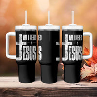 All I Need Is Jesus Tumbler With Handle Christian Believer Faith God Religious - Wonder Print Shop