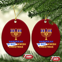 Funny Hanukkah Is Not Jewish Christmas Ceramic Ornament Chanukah Menorah - Wonder Print Shop