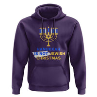 Funny Hanukkah Is Not Jewish Christmas Hoodie Chanukah Menorah - Wonder Print Shop