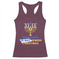 Funny Hanukkah Is Not Jewish Christmas Racerback Tank Top Chanukah Menorah - Wonder Print Shop