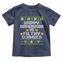 Happy Hanukkah Ya Fithy Schmuck Toddler T Shirt Funny Hanukkah Christmas Movie - Wonder Print Shop