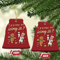 Funny Xmas Nurse Christmas Ornament Did You Try Icing It Gingerbreads - Wonder Print Shop