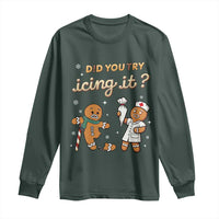 Funny Christmas Nurse Long Sleeve Shirt Did You Try Icing It Gingerbreads