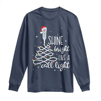 Funny Christmas Nurse Long Sleeve Shirt Shine Bright Like A Call Light Led Lights