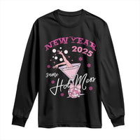 Funny New Year 2025 Same Hot Mess Long Sleeve Shirt New Year's Eve Party Coquette Champagne Glass