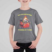 Funny Lil Fire Dumpster Racoon T Shirt For Kid This Little Light Of Mine I'm Gonna Let It Shine - Wonder Print Shop