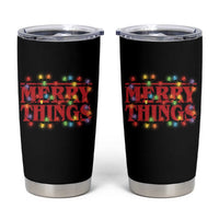 Funny Stranger Christmas Tumbler Cup Merry Things Xmas Movie Neon Lights - Wonder Print Shop