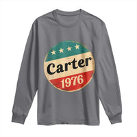 Jimmy Carter Supporter Long Sleeve Shirt 39th President U.S Presidential Election 1976