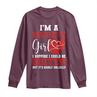 I Am A Buckeye Girl I Suppose I Could Be Quieter Long Sleeve Shirt Ohio State - Wonder Print Shop