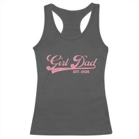 Girl Dad Est 2026 Racerback Tank Top Dad Of Girl 2026 Pink Baby Announcement - Wonder Print Shop