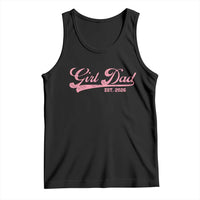 Girl Dad Est 2026 Tank Top Dad Of Girl 2026 Pink Baby Announcement - Wonder Print Shop
