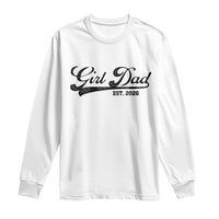 Girl Dad Est 2026 Long Sleeve Shirt Dad Of Girl 2026 Baby Announcement - Wonder Print Shop