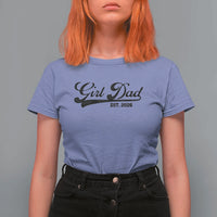 Girl Dad Est 2026 T Shirt For Women Dad Of Girl 2026 Baby Announcement - Wonder Print Shop