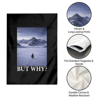Nihilist Penguin But Why Garden Flag Lone Penguin Walking Toward Mountain Meme