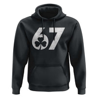 Funny St Patricks Day 67 Six Seven Vintage Shamrock Hoodie
