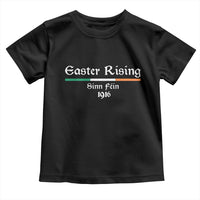Easter Rising Sinn Fein 1916 Toddler T Shirt Irish War Of Independence
