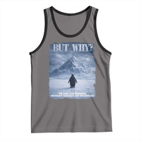 We Saw Him Heading Straight Towards The Mountain But Why Nihilist Penguin Tank Top