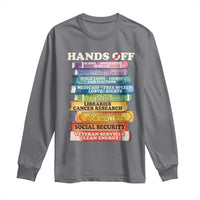 Hands Off Long Sleeve Shirt Social Security And Medicare Protest Colorful Books