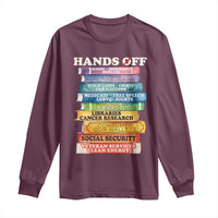 Hands Off Long Sleeve Shirt Social Security And Medicare Protest Colorful Books