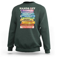 Hands Off Sweatshirt Social Security And Medicare Protest Colorful Books
