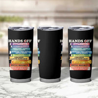 Hands Off Tumbler Cup Social Security And Medicare Protest Colorful Books