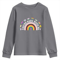 You're Safe With Me Youth Sweatshirt LGBTQ Pride Ally Rainbow Heart