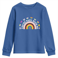 You're Safe With Me Youth Sweatshirt LGBTQ Pride Ally Rainbow Heart