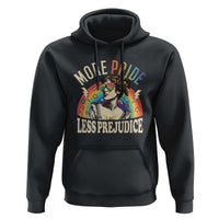 More Pride Less Prejudice Hoodie Pride Month LGBTQ Rainbow