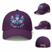 Funny Scottish Thistle I Am Not A Weed Baseball Cap Scotland Flag
